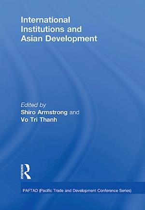 International Institutions and Economic Development in Asia