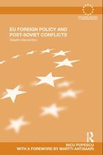 EU Foreign Policy and Post-Soviet Conflicts