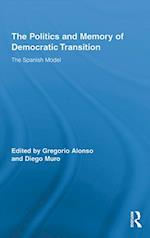 Politics and Memory of Democratic Transition