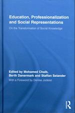 Education, Professionalization and Social Representations