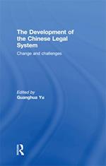 Development of the Chinese Legal System