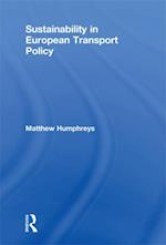 Sustainability in European Transport Policy