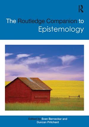 Routledge Companion to Epistemology