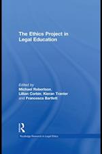 Ethics Project in Legal Education