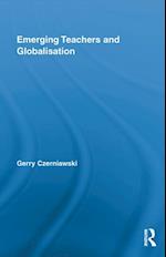 Emerging Teachers and Globalisation