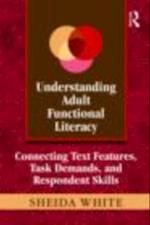 Understanding Adult Functional Literacy