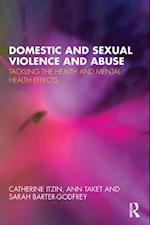 Domestic and Sexual Violence and Abuse