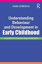 Understanding Behaviour and Development in Early Childhood