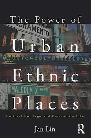 Power of Urban Ethnic Places