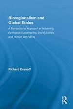 Bioregionalism and Global Ethics