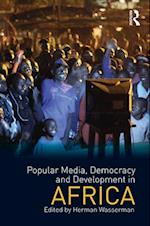 Popular Media, Democracy and Development in Africa