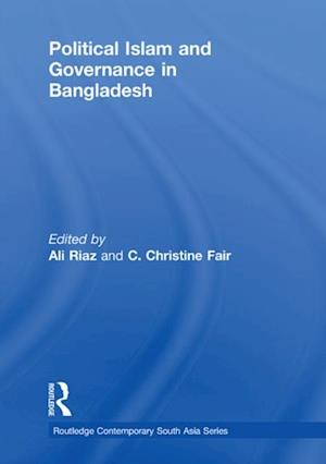 Political Islam and Governance in Bangladesh