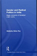 Gender and Radical Politics in India