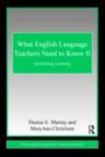 What English Language Teachers Need to Know Volume II