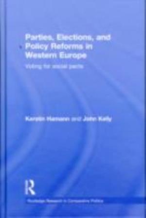 Parties, Elections, and Policy Reforms in Western Europe