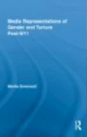 Media Representations of Gender and Torture Post-9/11