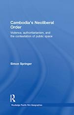Cambodia's Neoliberal Order