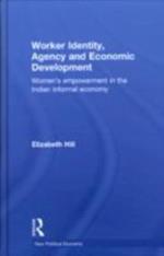 Worker Identity, Agency and Economic Development