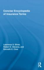 Concise Encyclopedia of Insurance Terms