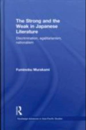 Strong and the Weak in Japanese Literature