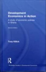 Development Economics in Action Second Edition