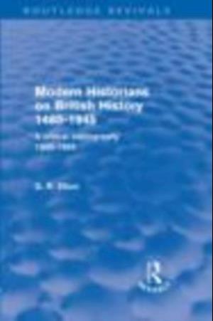 Modern Historians on British History 1485-1945 (Routledge Revivals)