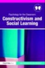 Psychology for the Classroom: Constructivism and Social Learning