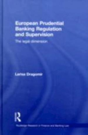 European Prudential Banking Regulation and Supervision