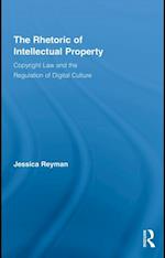 Rhetoric of Intellectual Property