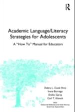 Academic Language/Literacy Strategies for Adolescents