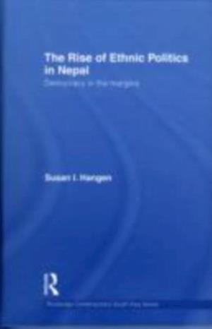 Rise of Ethnic Politics in Nepal