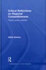 Critical Reflections on Regional Competitiveness