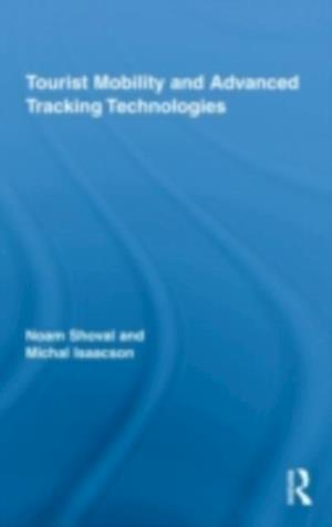 Tourist Mobility and Advanced Tracking Technologies