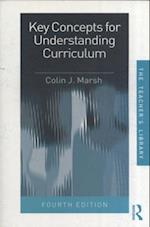 Key Concepts for Understanding Curriculum
