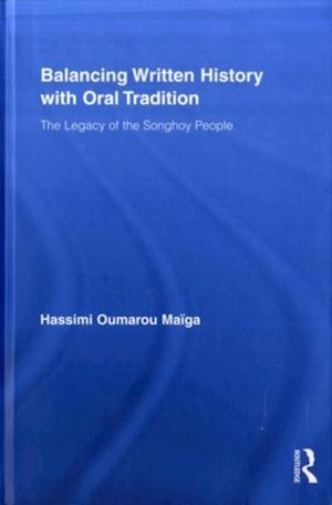 Balancing Written History with Oral Tradition