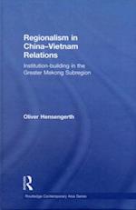 Regionalism in China-Vietnam Relations