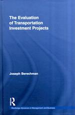 Evaluation of Transportation Investment Projects