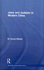 Jews and Judaism in Modern China