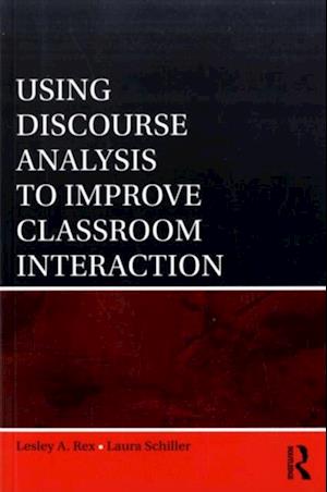 Using Discourse Analysis to Improve Classroom Interaction