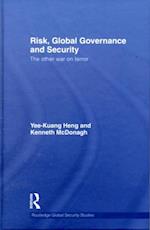 Risk, Global Governance and Security