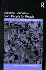 Science Education from People for People