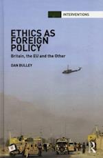 Ethics As Foreign Policy