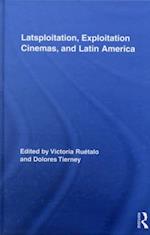 Latsploitation, Exploitation Cinemas, and Latin America