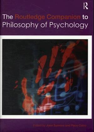 Routledge Companion to Philosophy of Psychology