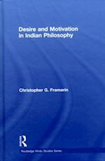 Desire and Motivation in Indian Philosophy