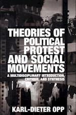 Theories of Political Protest and Social Movements