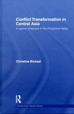 Conflict Transformation in Central Asia