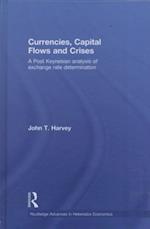 Currencies, Capital Flows and Crises