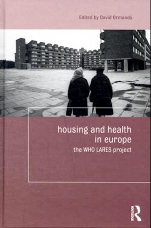 Housing and Health in Europe