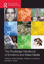 Routledge Handbook of Emotions and Mass Media